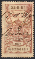 1899 PORTUGAL - Imposto Do Sello - Revenue Tax Stamp - 200 Rs - Other & Unclassified