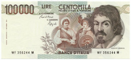 100000 LIRE BANCA D'ITALIA CARAVAGGIO I TIPO LETTERA F 10/03/1993 QFDS - Other & Unclassified