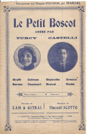 Partition Musicale Ancienne , LE PETIT BOSCOT ,Turcy ,Castelli, MARJAL, Frais Fr 1.85 E - Scores & Partitions