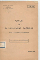 Militaria , GUIDE DE RAISONNEMENT TACTIQUE , Etat Major De L'Armée De Terre , 1968 , 6 Pages, Frais Fr 2.75 E - Otros & Sin Clasificación