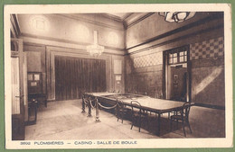 CPA Rare - VOSGES - PLOMBIERES LES BAINS - CASINO - SALLE DE BOULE - édition Braun & Cie / 3892 - Plombieres Les Bains