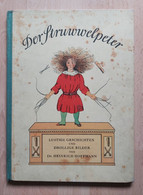 Der Struwwelpeter  Von Dr. Heinrich Hoffmann - Prentboeken