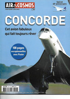 AIR & COSMOS    CONCORDE   REVUE  HORS -SERIE   CONCORDE - Riviste Di Bordo