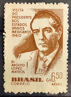 A 90 Brazil Stamp President Of Mexico Adolfo Lopes Mateos 1960 3 - Otros & Sin Clasificación