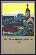 1910 Ungelaufene AK, XI Soloth. Kantonal-Turnfest In Schönenwerd. Künstler: O. Ernst - Schönenwerd
