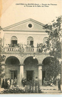 Castéra Les Bains * Façade Des Thermes Et Terrasse De La Salle Des Fêtes - Castera