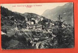 ZOL-47 Chemin De Fer Martigny-Le Chatelard. Finhaut.  Photoglob 9456  Tampon Hotel Du Mont-Blanc Circulé 1908 - Finhaut