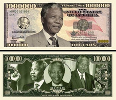 USA 2013 1 Million Dollar Novelty Banknote 'Nelson Mandela' - International Legend Series - NEW - UNCIRCULATED & CRISP - Autres - Amérique