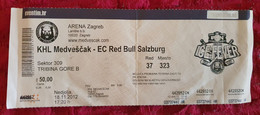 KHL MEDVEŠČAK- EC RED BULL SALZBURG, EBEL LEAGUE 2012. MATCH TICKET - Habillement, Souvenirs & Autres