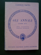 CORNELIO TACITO GLI ANNALI LIBRO XVI   77 - Histoire, Philosophie Et Géographie