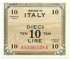 10 LIRE OCCUPAZIONE AMERICANA IN ITALIA BILINGUE FLC A-A 1943 A QFDS - 2. WK - Alliierte Besatzung