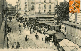 Nogent Sur Marne * La Place Du Marché Et La Grande Rue * Foire Marchands - Nogent Sur Marne