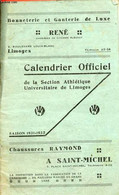 Calendrier Officiel De La Section Athéltique Universitaire De Limoges - Saison 1931-1932. - Collectif - 1932 - Agendas & Calendriers