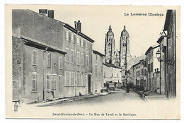 CPA ST SAINT NICOLAS DU PORT, LA RUE DE LAVAL ET LA BASILIQUE, LA LORRAINE ILLUSTREE, MEURTHE ET MOSELLE 54 - Saint Nicolas De Port