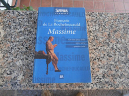 MASSIME - F.DE LA ROCHEFOUCAULD - Abenteuer