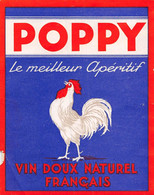 PIE.21-T.PL-1111 : VIN DOUX NATUREL FRANCAIS. POPPY. LE MEILLEUR APERITIF. LE COQ - Roosters