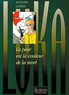 Luka 2 La Peur Est La Couleur De La Mort - Lapière / Mezzomo - Dupuis - EO 09/1997 - Luka