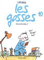 Les Gosses 10 G.U Un 8 En Fran_C - Carabal - Dupuis - EO 05/2004 - TBE - Gosses, Les