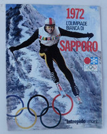 1972 OLIMPIADE BIANCA  DI SAPPORO  -  Supplemento All'Intrepido Sport - Livres