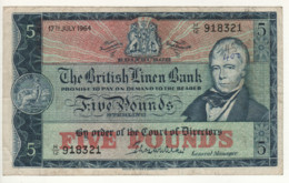 SCOTLAND  5 Pounds The British Linen Bank     P167b   (Sir Walter Scott  Dated 18th August 1964 ) - 5 Pond