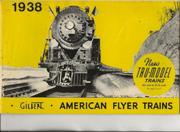 CATALOGUE TRAINS ELECTRIQUES GILBERT -AMERICAN FLYER TRAINS -1938 - 32 PAGES - Chemin De Fer