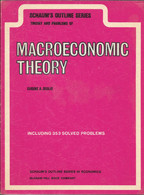 Theory And Problems Of MACROECONOMIC THEORY Including 353 Solved Problems - Eugene A. Diulio - Schaum's Outline Series - Wirtschaft