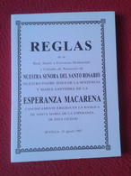 LIBRO REGLAS HERMANDAD Y COFRADÍA DE NAZARENOS SANTO ROSARIO VIRGEN ESPERANZA MACARENA 1987 SEVILLA ESPAÑA SPAIN SPANIEN - Filosofia E Religione