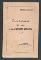 Fascicule Diffusion Restrainte " Ce Que Tout Soldat Doit Savoir En Cas D'attaque Atomique" Janvier 1952-  Mald8405 - French