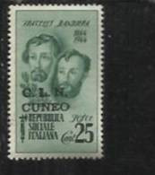 REPUBBLICA SOCIALE CLN CUNEO FRATELLI BANDIERA CENT. 25c MNH - Nationales Befreiungskomitee