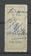 NEDERLAND Netherlands O 1884 Revenue Tax Plakzegel 5 Ct. O - Steuermarken