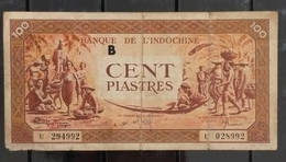 French Indochine Indochina Vietnam Viet Nam Laos Cambodia VF 100 Piastres Banknote Note 1942-45 / Pick # 66 - Letter B - Indochina