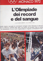 E+FASCICOLO DOMENICA Del CORRIERE 1972 : LE OLIMPIADI (SANGUE E RECORD). - Bibliographien