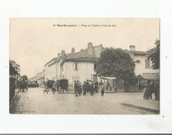 BON ENCONTRE 12 PLACE DE L'EGLISE ET GRANDE RUE (BELLE ANIMATION) 1911 - Bon Encontre