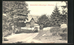 AK Braunlage I. Oberharz, Gasthaus Waldmühle - Oberharz