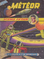 PIE.21-TPL-007. BD. SCIENCE FICTION. METEOR. LE SATELLITE V 13 NE REPOND PLUS. N° 60 - Meteor