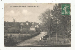 JCR , Cp , 79 ,L'ABSIE ,l'avenue De La Gare ,  Ed. Lib. Poupin , Voyagée 1914 - L'Absie