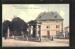 AK Usingen I. T., Kreis-Kriegerdenkmal Und Kgl. Amtsgericht - Usingen