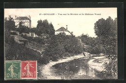 CPA Guillon, Vue Sur La Rivière Et Le Chateau Vouté - Guillon