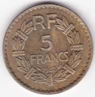 5 Francs Lavrillier 1940, Bronze Aluminium , Gad# 761, TTB - 5 Francs