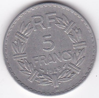 5 FRANCS 1949 B (Beaumont Le Roger). 9 Fermé), Aluminium - 5 Francs