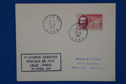 143 FRANCE BELLE LETTRE 1957  PREMIERE LIAISON DE NUIT LILLE PARIS  + AFFR. PLAISANT - 1927-1959 Gebraucht