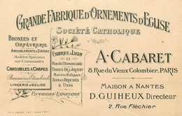 Paris 6ème * Grande Fabrique D'ornements D'église A. CABARET 8 Rue Du Vieux Colombier * Carte De Visite Ancienne - Arrondissement: 06