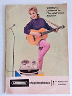 Catalogue Grundig - Magnétophone à Bande Magnétique - Littérature & Schémas