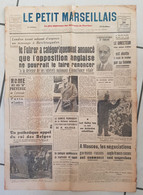 Journal Le Petit Marseillais N°25992 Un Pathétique Appel Du Roi Des Belges - A Moscou Les Négociations En 1939 - Le Petit Marseillais