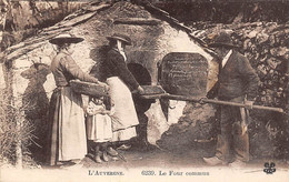 Divers Auvergne Pîttoresque       63       Le Four Commun     N°6239 (voir Scan) - Auvergne Types D'Auvergne