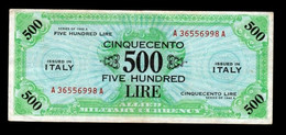 500 AM Lire OCCUPAZIONE AMERICANA IN ITALIA BILINGUE FLC - Occupation Alliés Seconde Guerre Mondiale