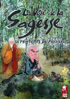 La Voie De La Sagesse. Le Printemps De Poussière. Un Manhua Signé Ji'An Aux éditions Xiao Pan - Autres & Non Classés