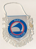 Football - FANION SPORTIF - PARIS FOOTBALL CLUB - Bekleidung, Souvenirs Und Sonstige