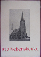 STUIVEKENSKERKE Door C. Buffel En A. Vandekerckhove Diksmuide WOI Oorlog IJzer Front Slag WWI Worldwar - Oorlog 1914-18