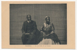 CPA - ZAMBEZE - Le Roi Litia Et Sa Femme - Zambie